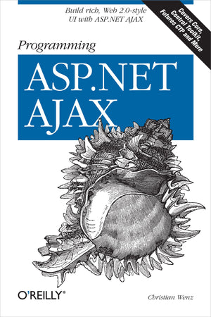 Programming ASP.NET AJAX: Build rich, Web 2.0style UI with ASP.NET AJAX,Used