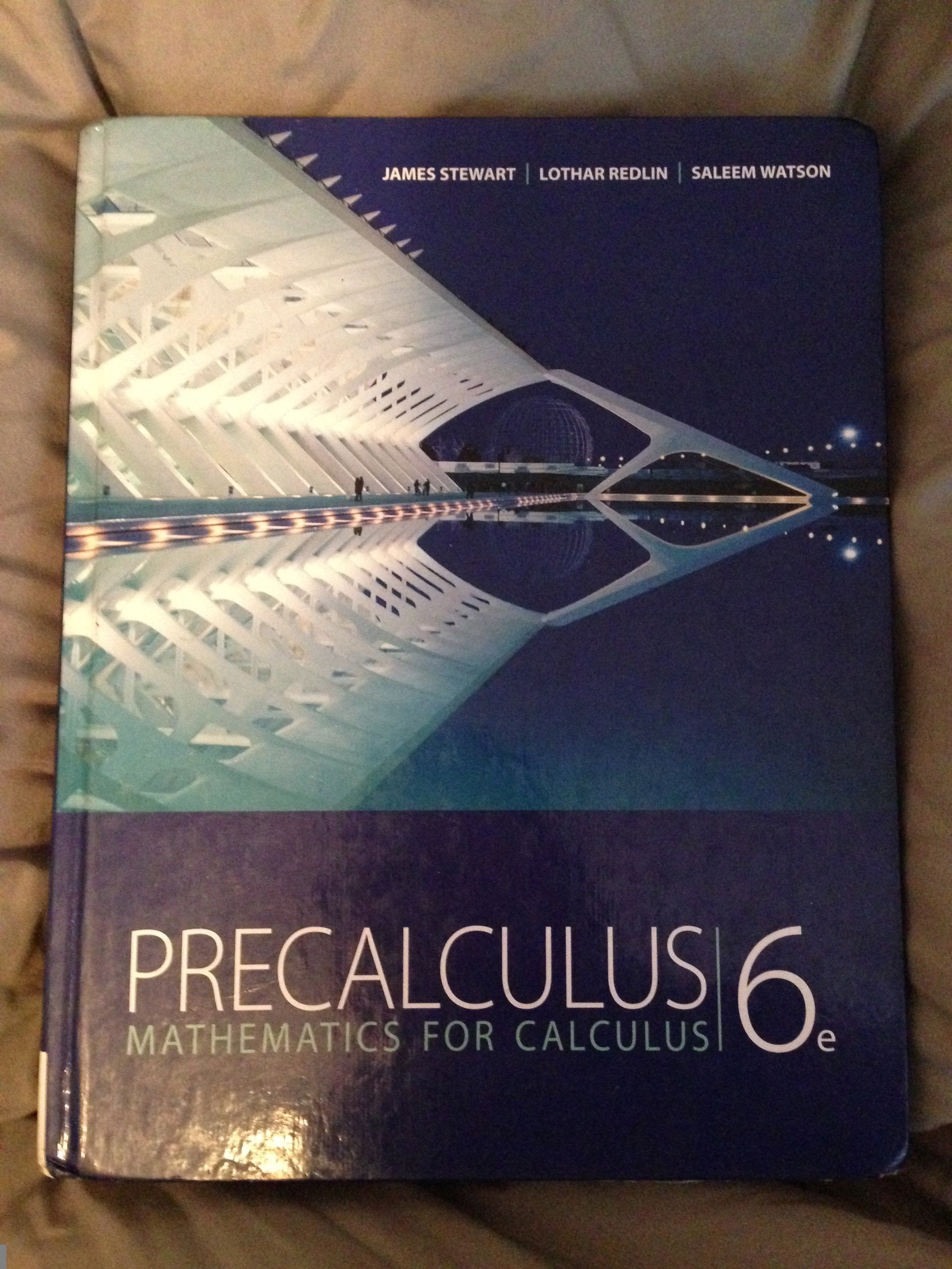Precalculus: Mathematics For Calculus, 6Th Edition
