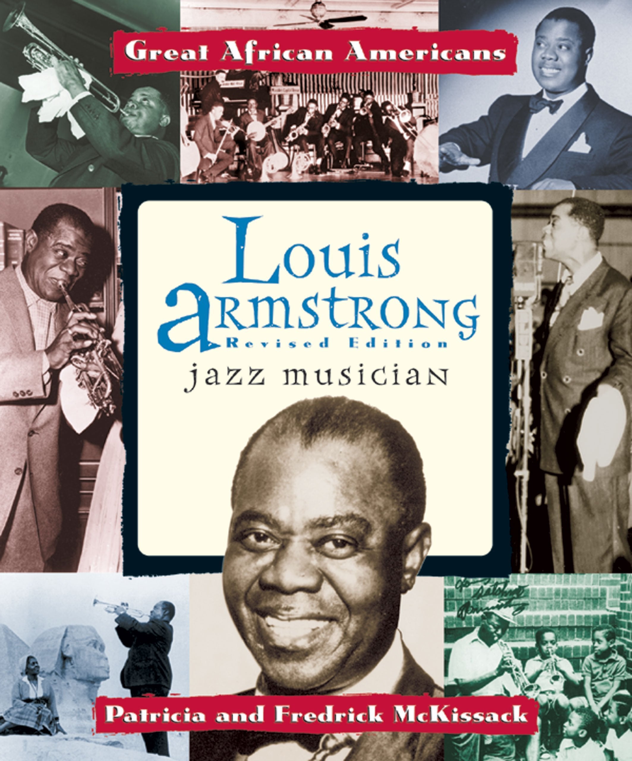Louis Armstrong: Jazz Musician (Great African Americans Series),Used