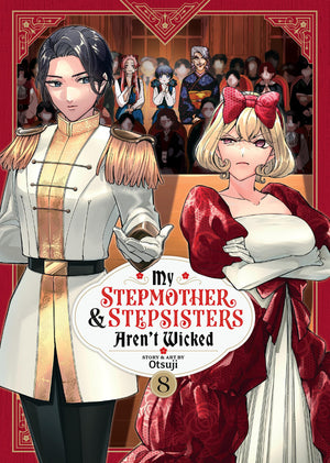My Stepmother And Stepsisters ArenT Wicked Vol. 8