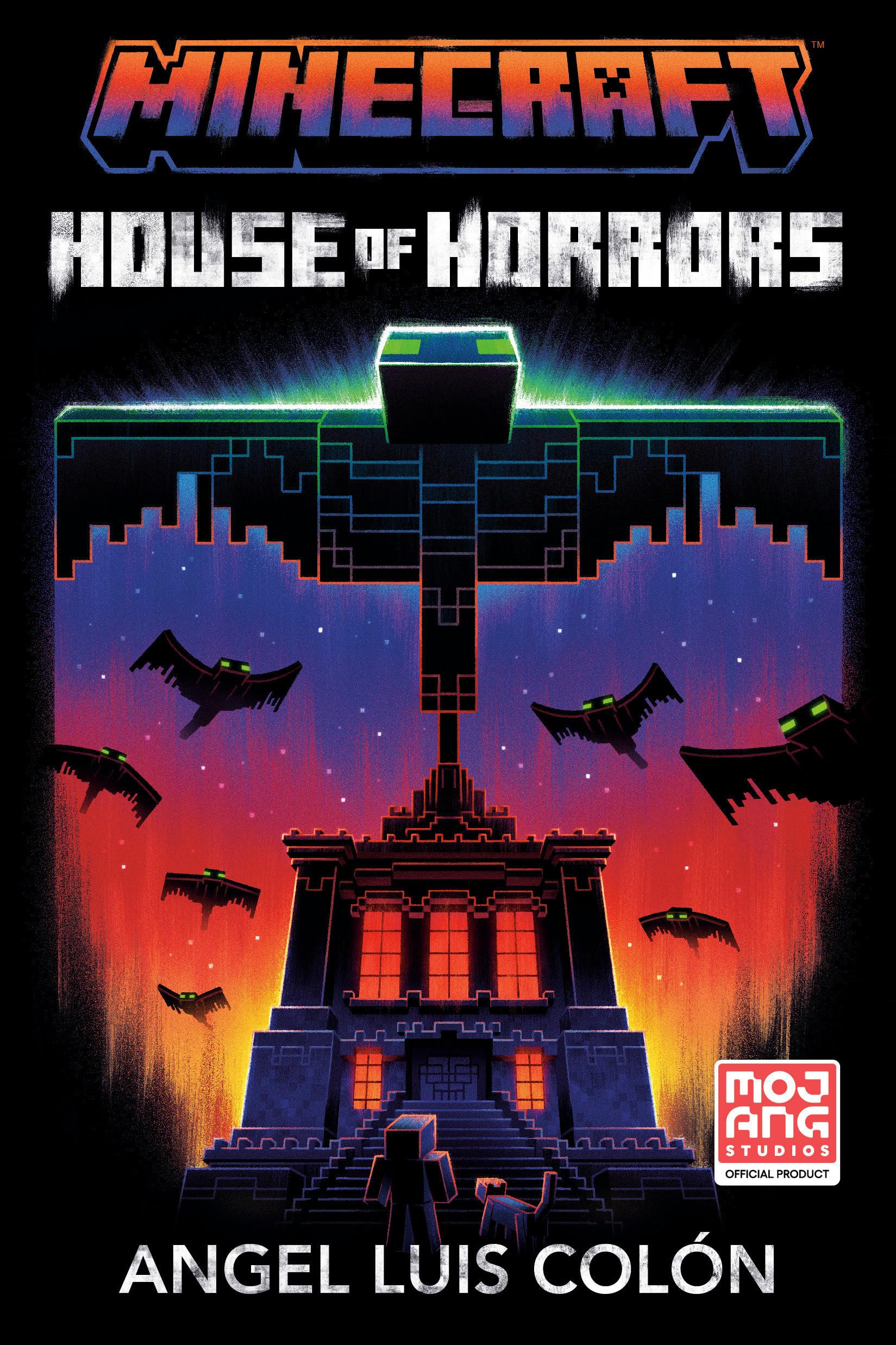 Minecraft: House Of Horrors: An Official Minecraft Novel