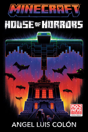 Minecraft: House Of Horrors: An Official Minecraft Novel