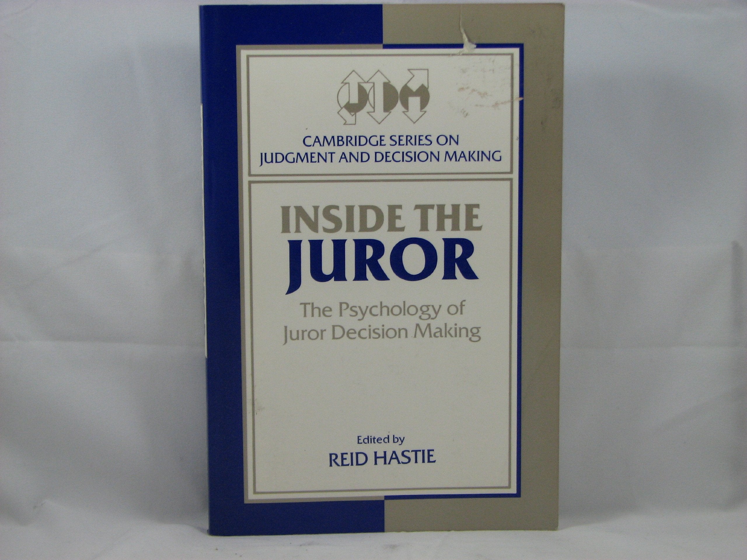 Inside the Juror: The Psychology of Juror Decision Making (Cambridge Series on Judgment and Decision Making),Used