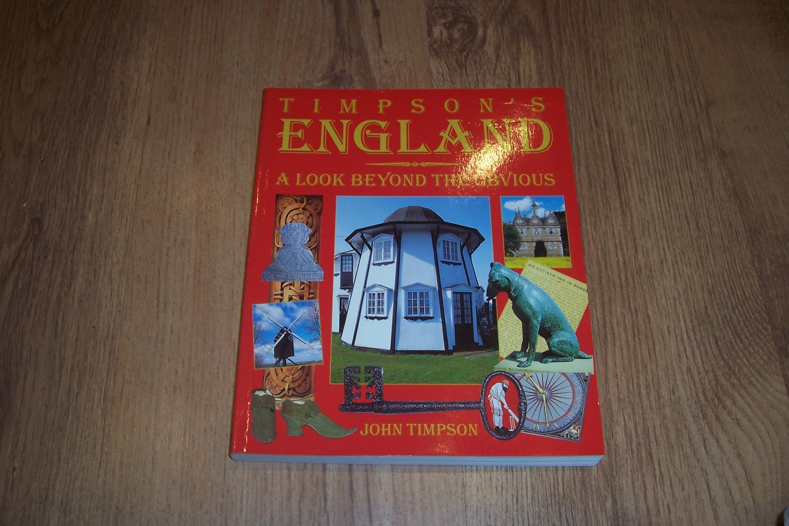 Timpson's England: A Look Beyond the Obvious,Used