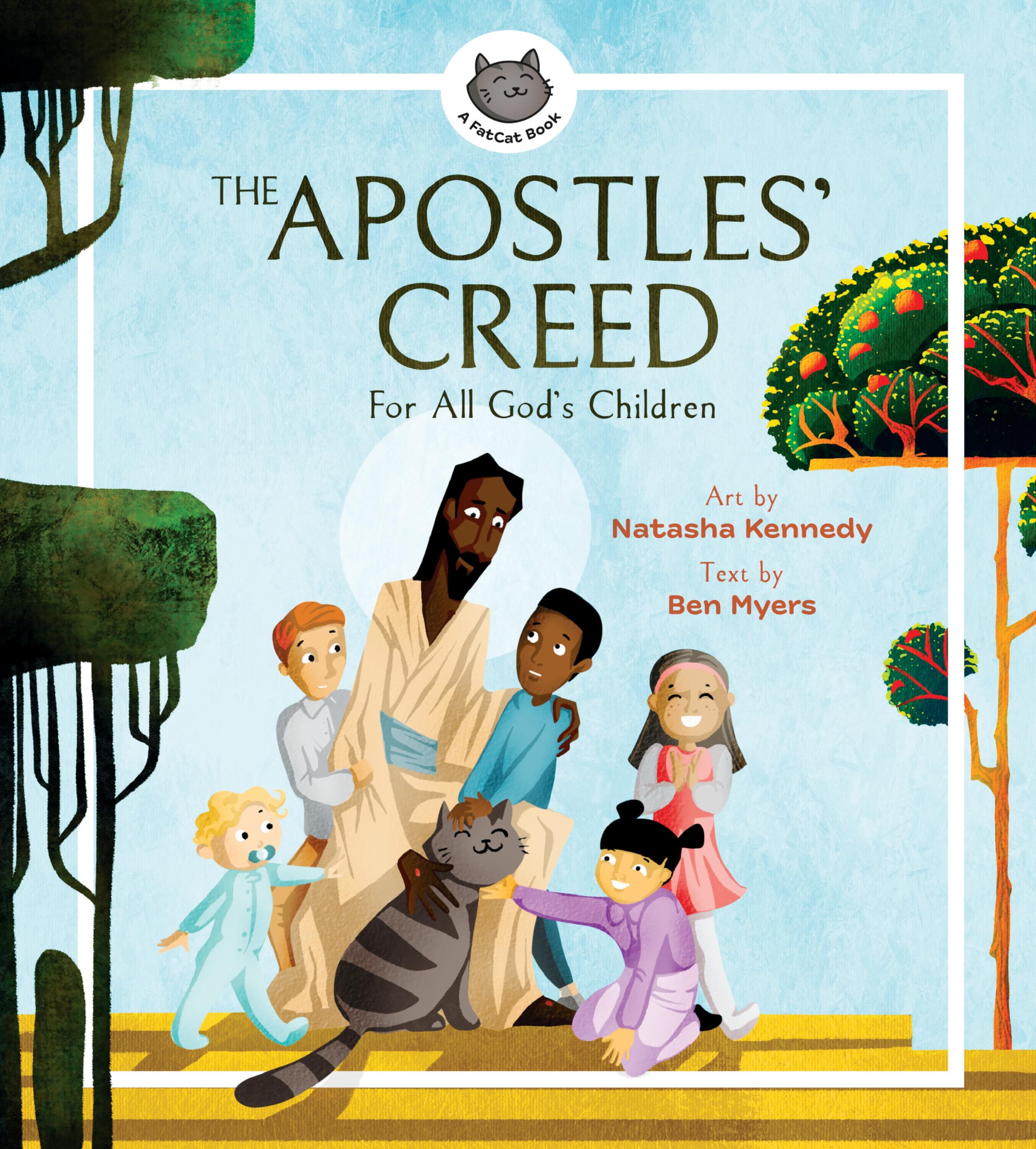 The Apostles? Creed: For All God's Children (A FatCat Book),Used