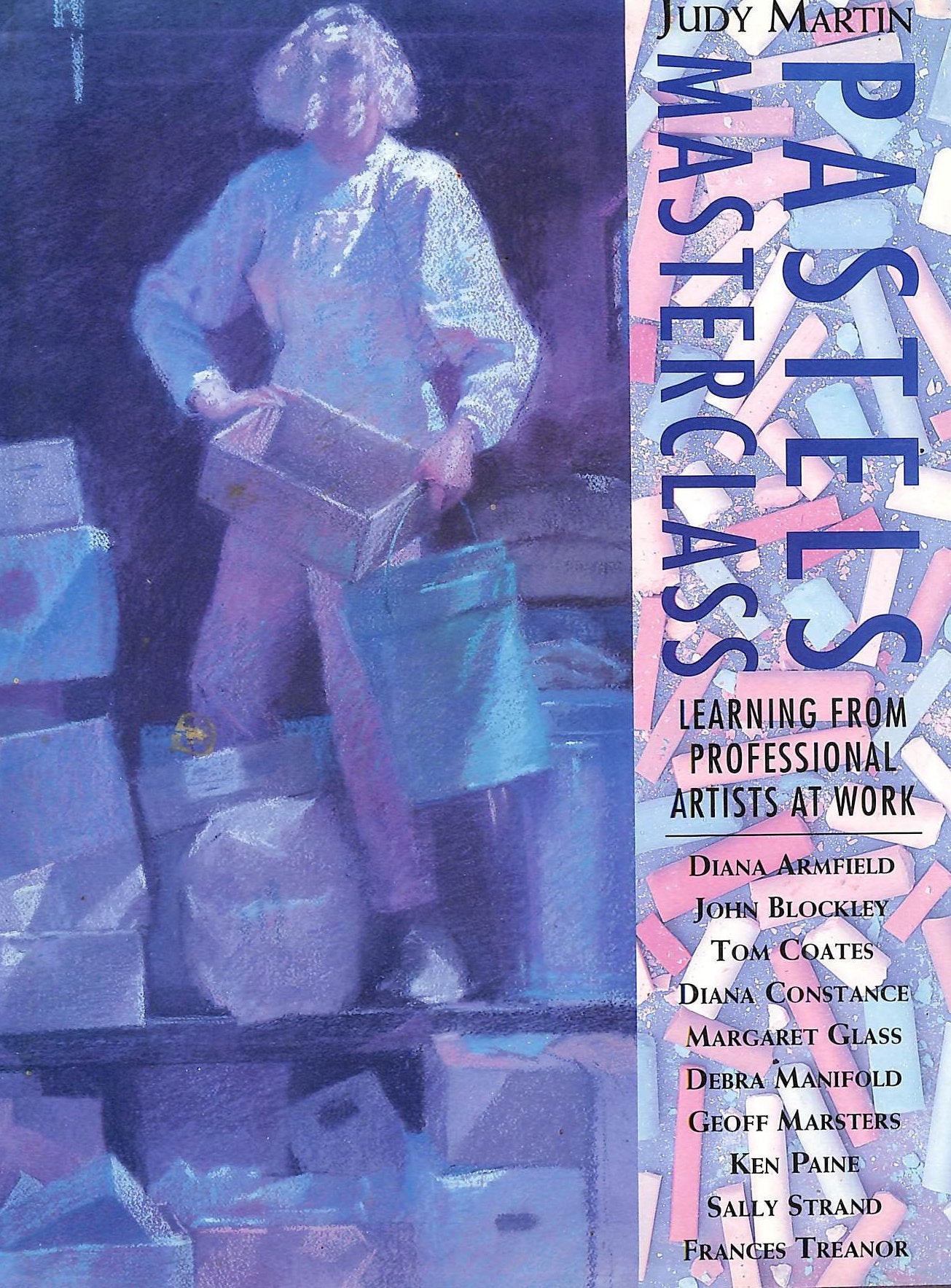 Pastels Masterclass: Learning from Professional Artists at Work,Used