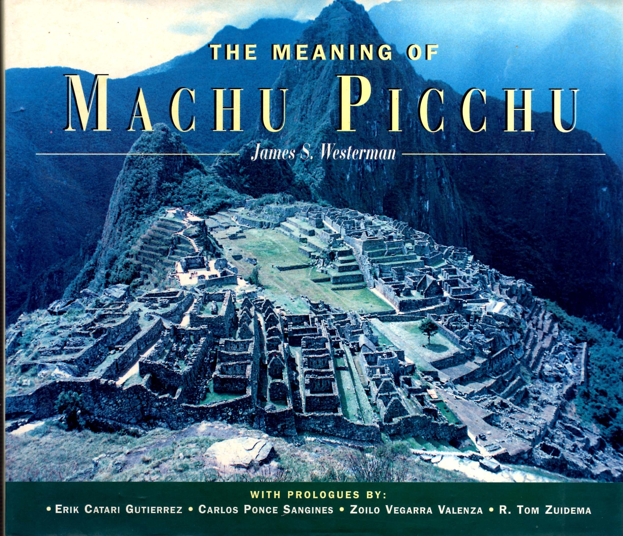 The Meaning of Machu Picchu,Used