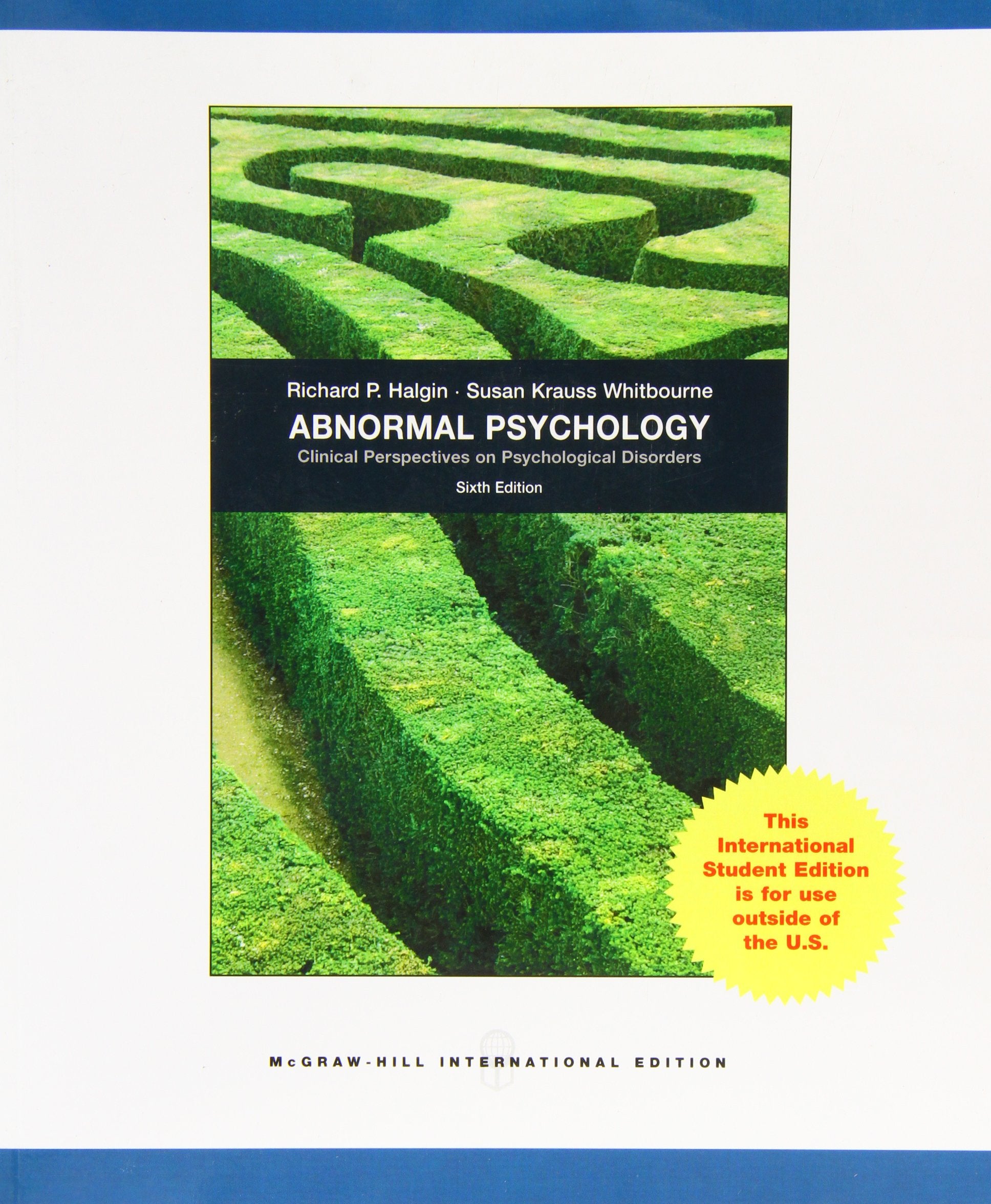 Abnormal Psychology: Clinical Perspectives on Psychological Disorders,Used