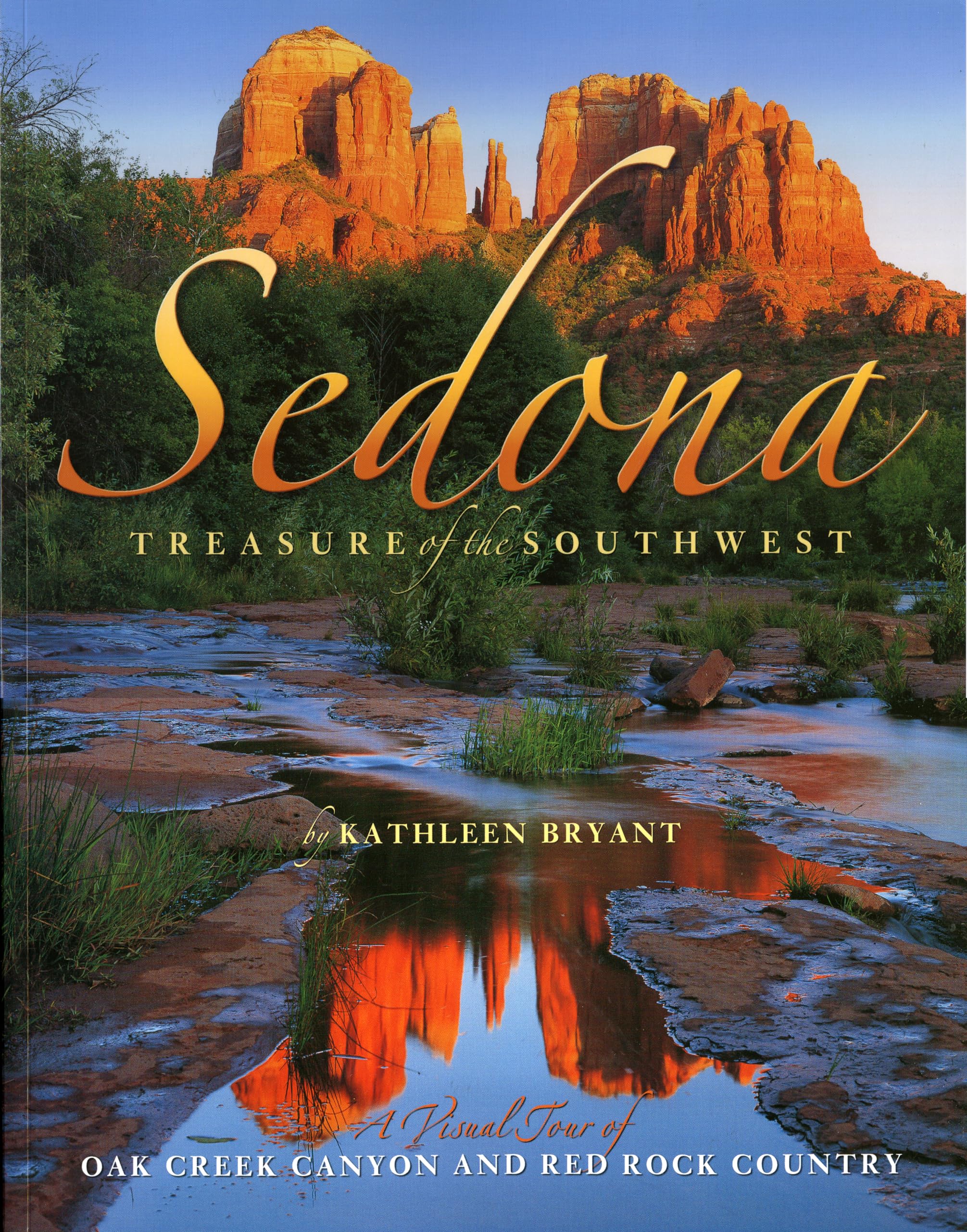 Sedona: Treasure Of The Southwest,New