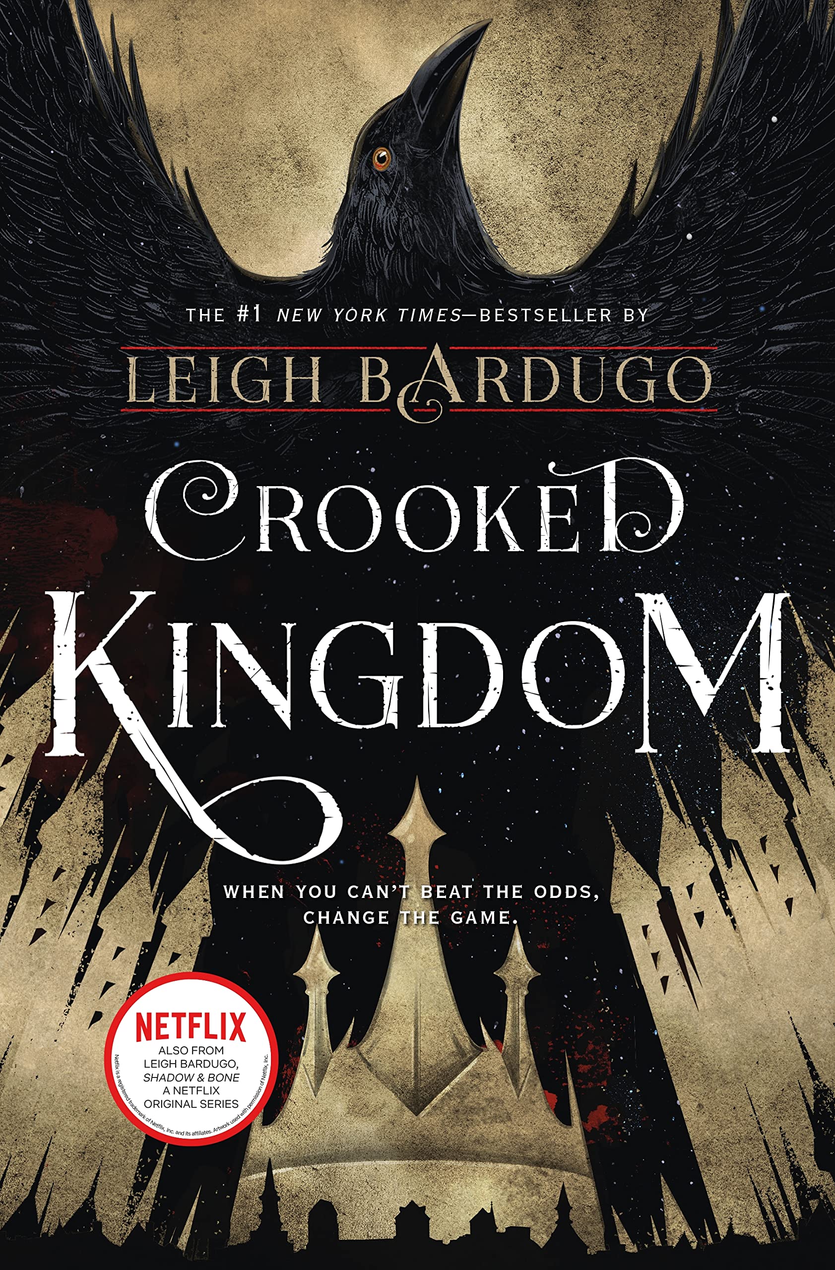 Crooked Kingdom: A Sequel To Six Of Crows (Six Of Crows, 2)