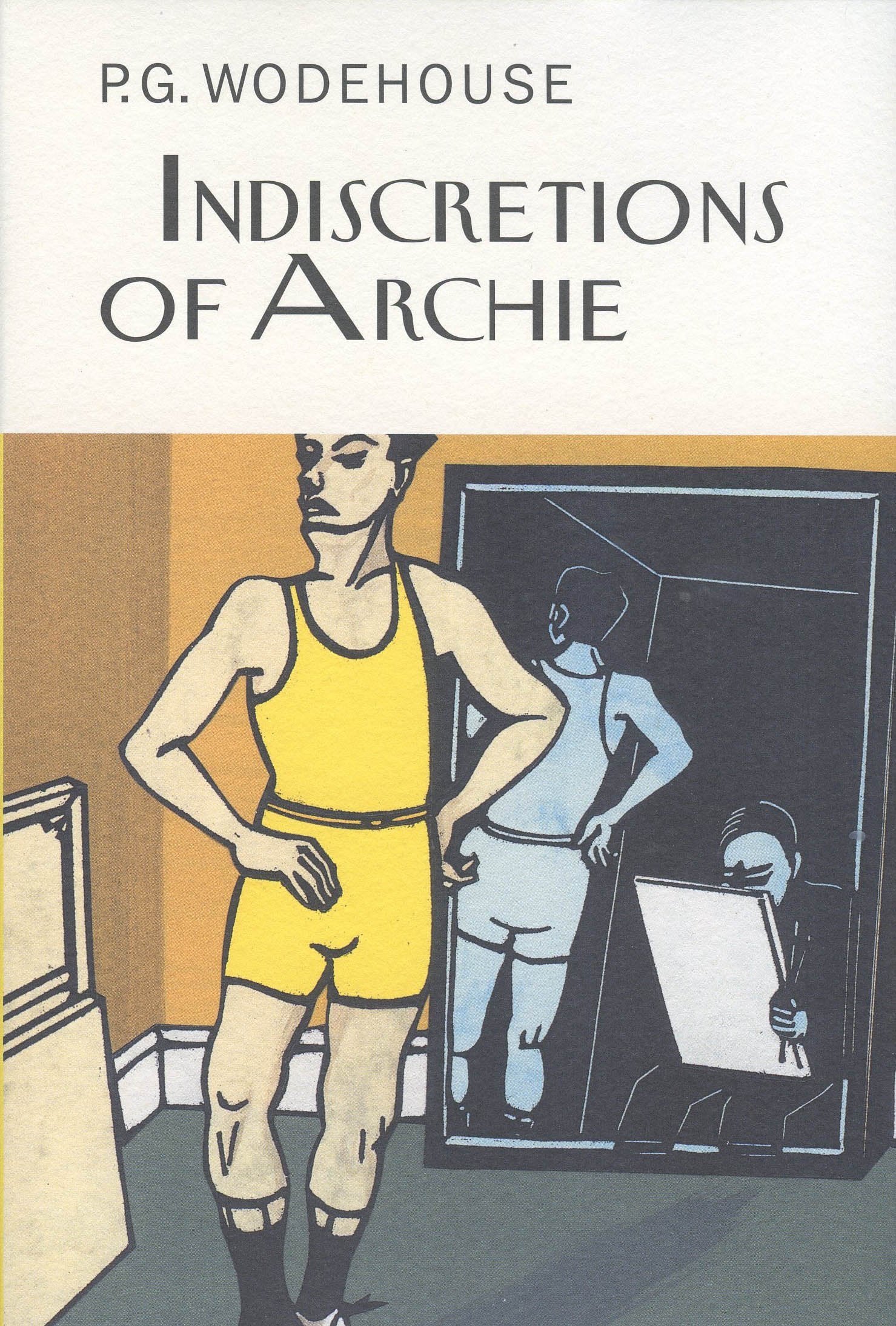 The Indiscretions of Archie (Collector's Wodehouse),Used