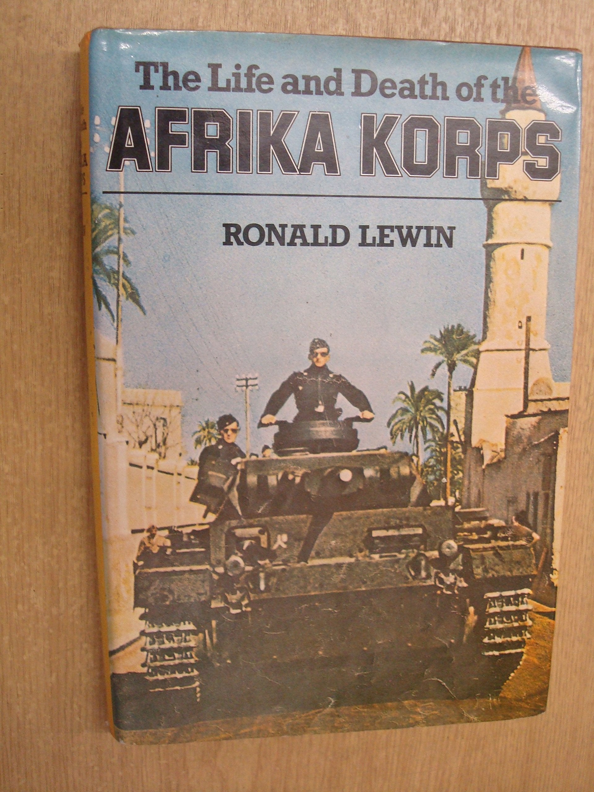 The Life And Death Of The Afrika Korps,Used