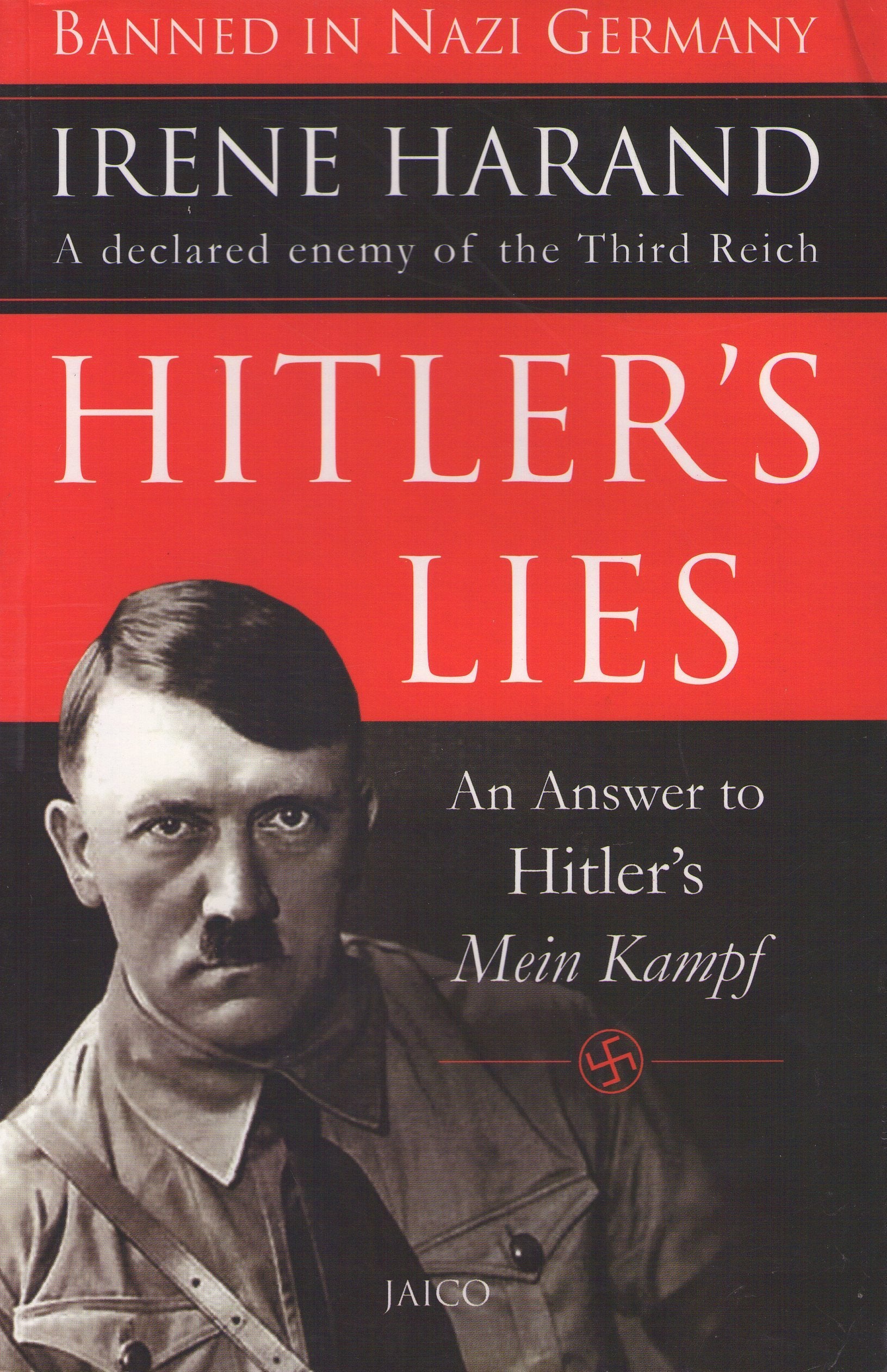Hitlers Lies: An Answer To Hitlers Mein Kampf
