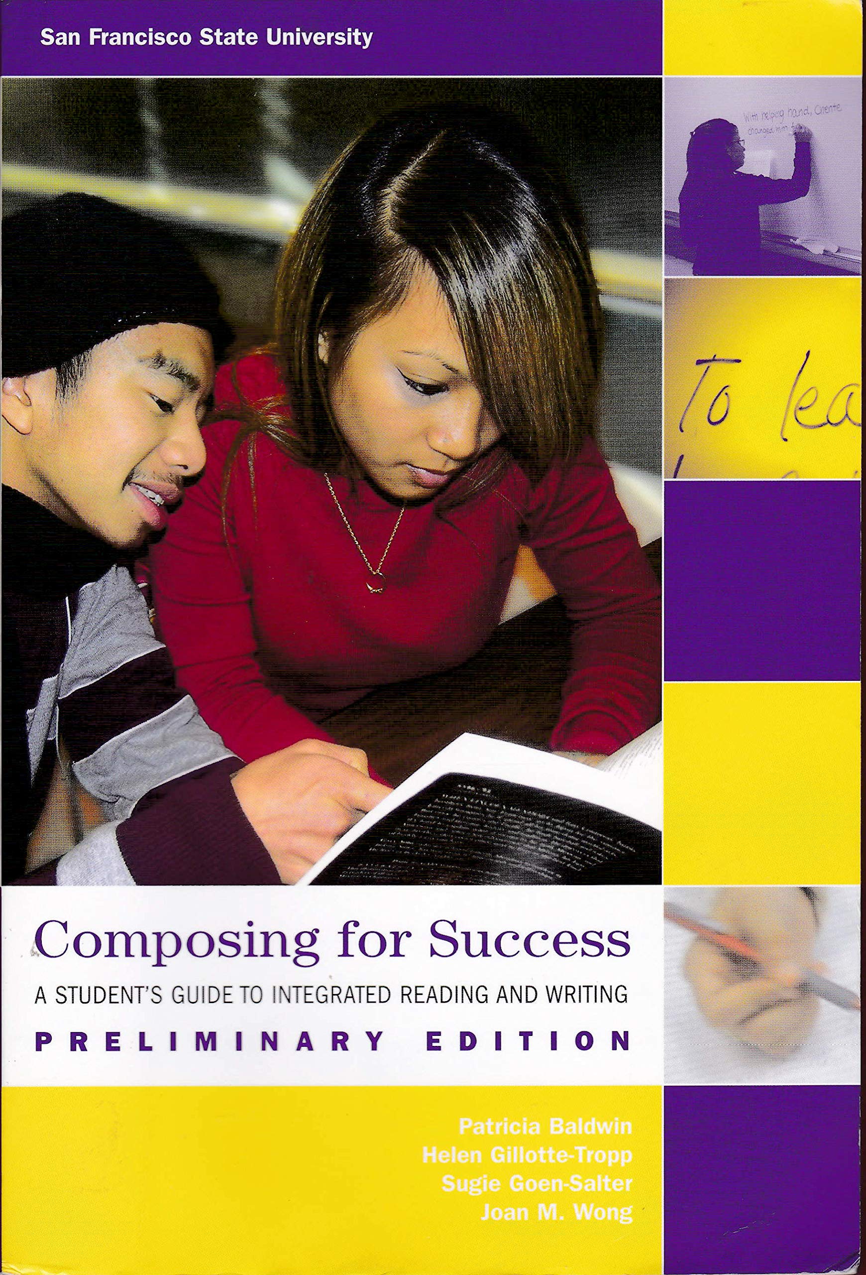 Composing for Success  A Student's Guide to Integrated Reading and Writing  San Franciso State Uni,Used