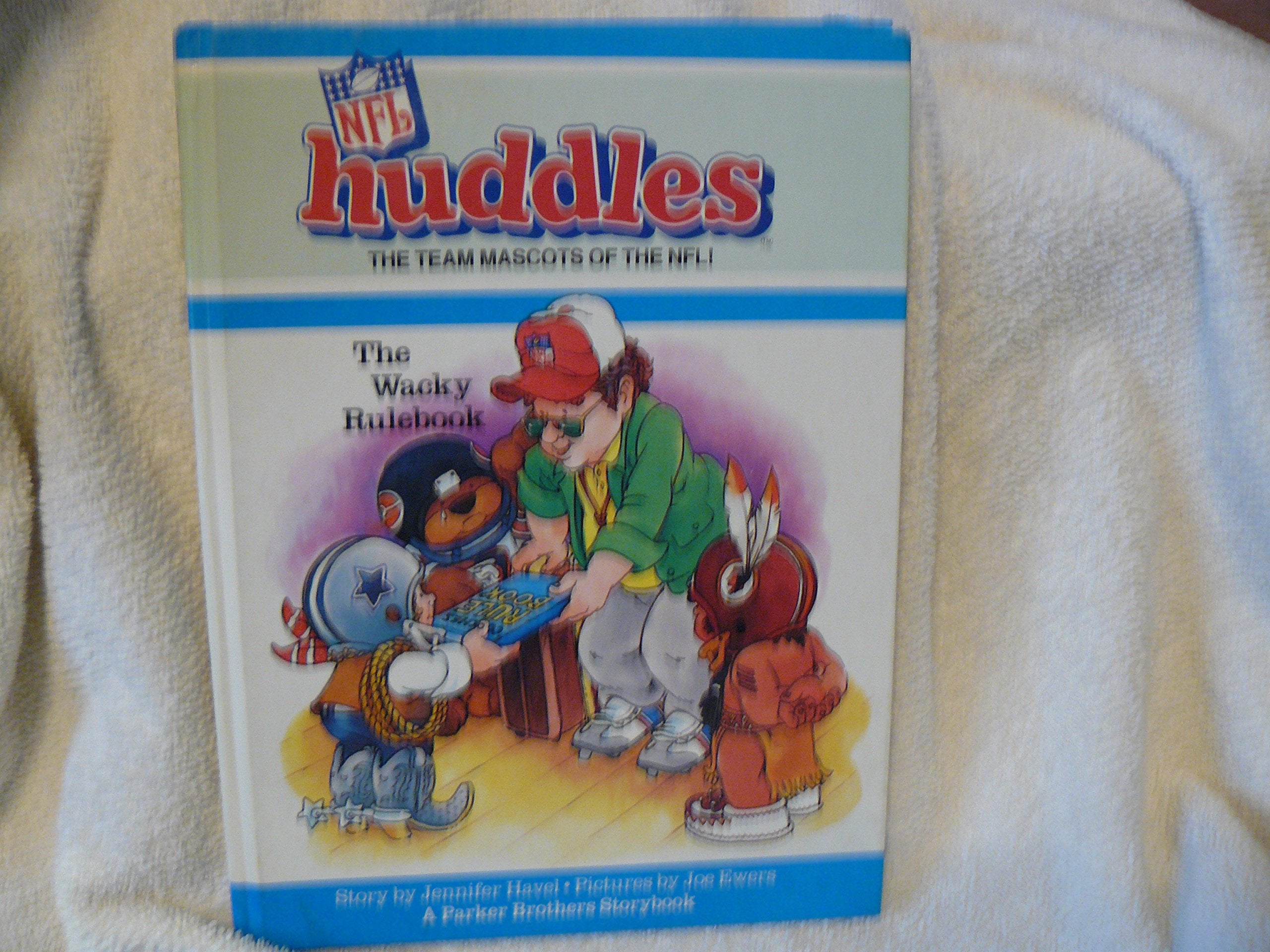 The Wacky Rulebook (Nfl Huddles Series)