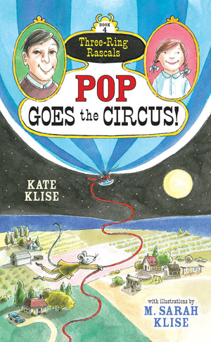 Pop Goes the Circus! (ThreeRing Rascals, 4),Used