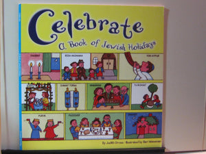 Celebrate: A Book of Jewish Holidays (Reading Railroad),Used