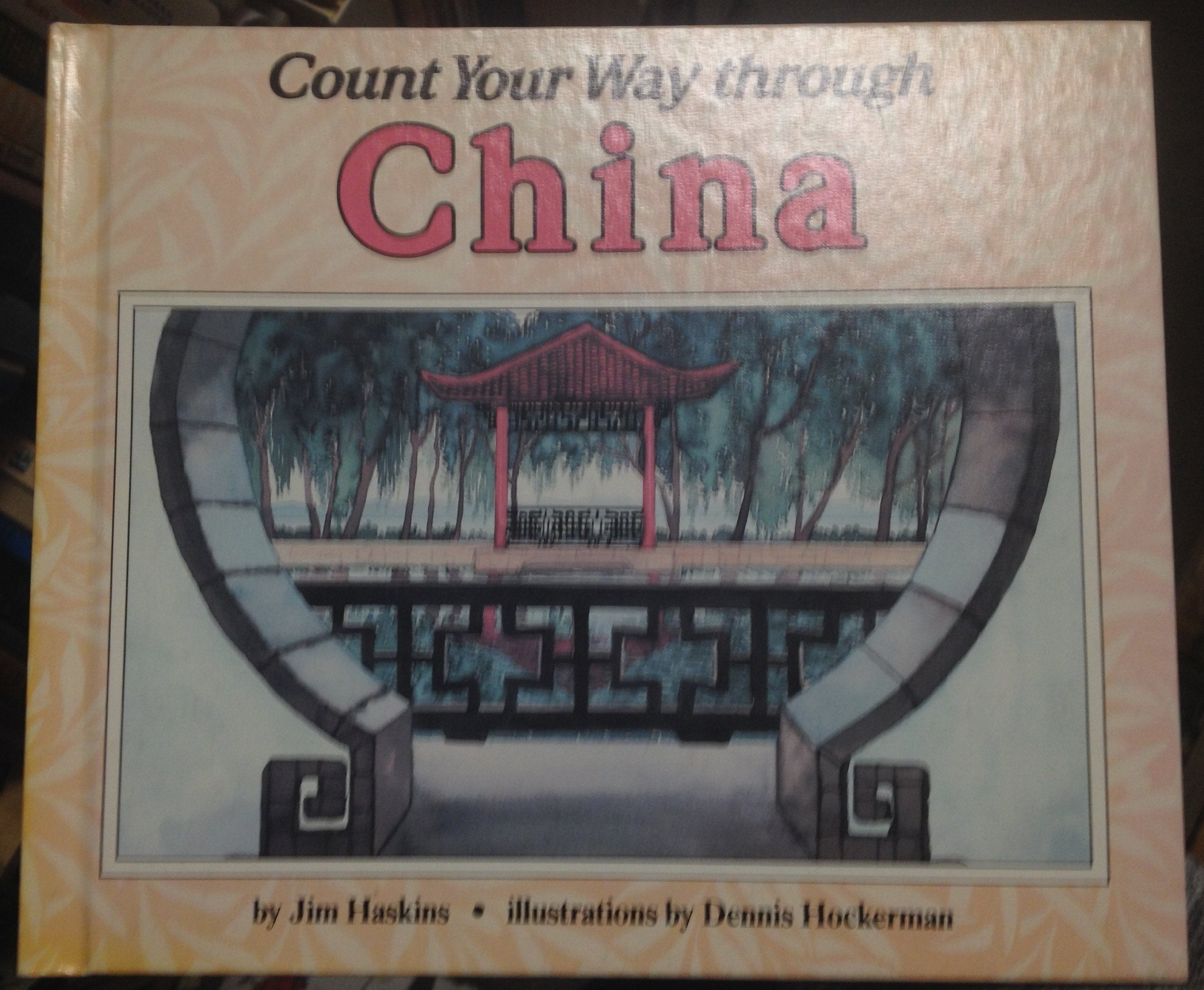 Count Your Way Through China (Count Your Way Around the World Series),Used