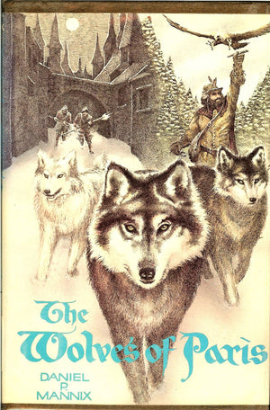 The Wolves of Paris: A Novel,Used