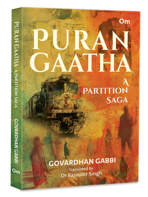Puran Gaatha: A Partition Saga