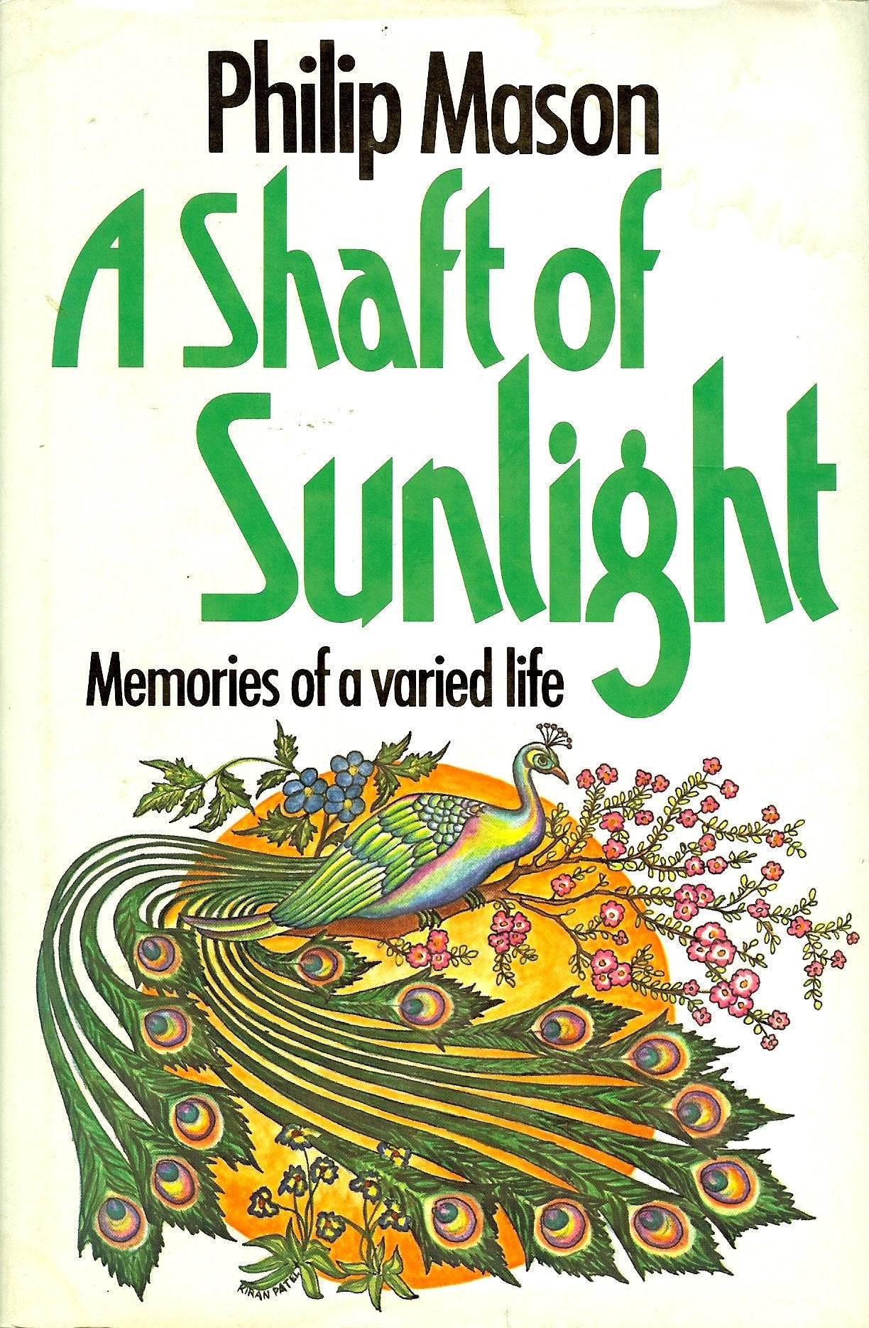 A shaft of sunlight: Memories of a varied life,Used