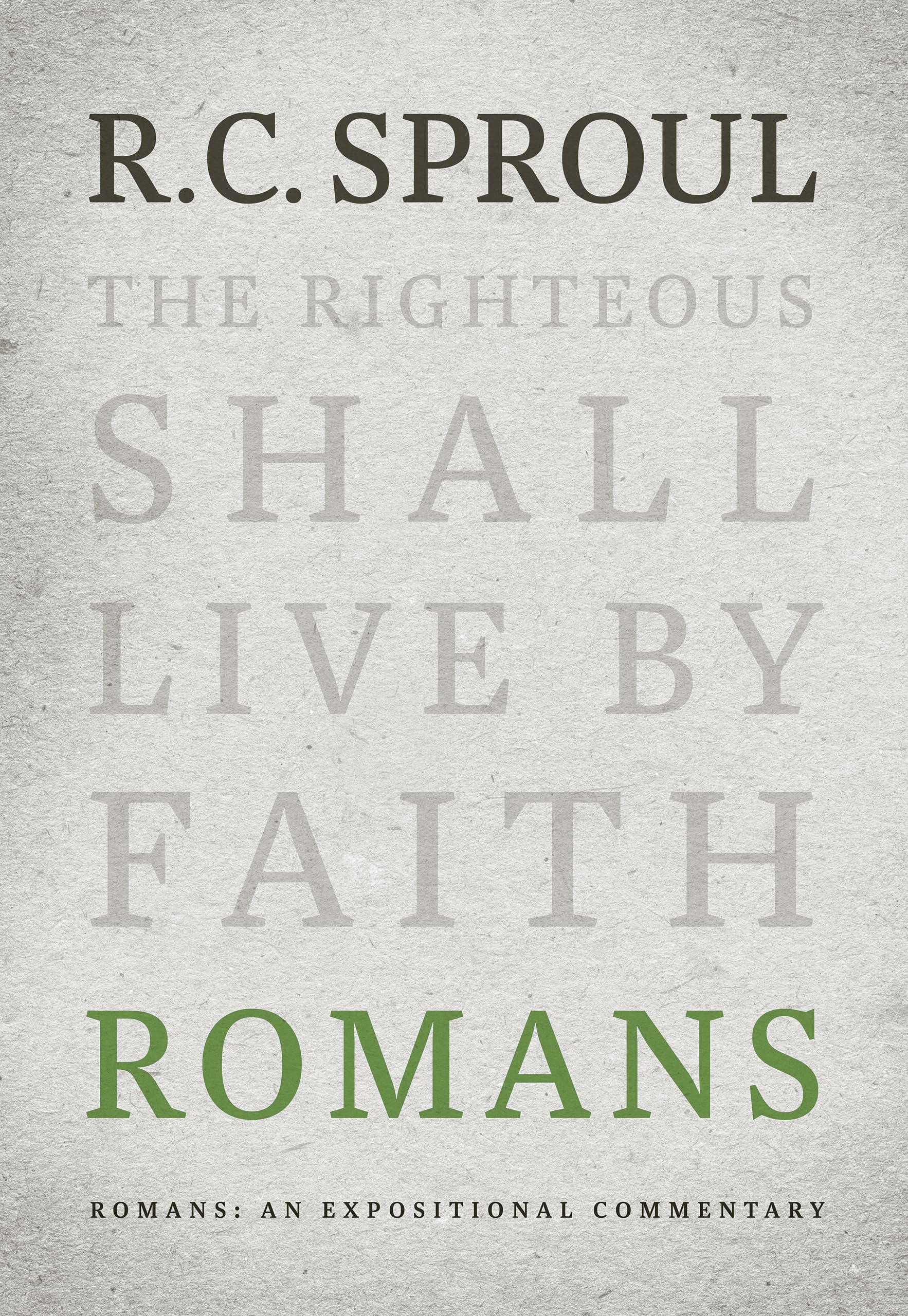 Romans: An Expositional Commentary,New