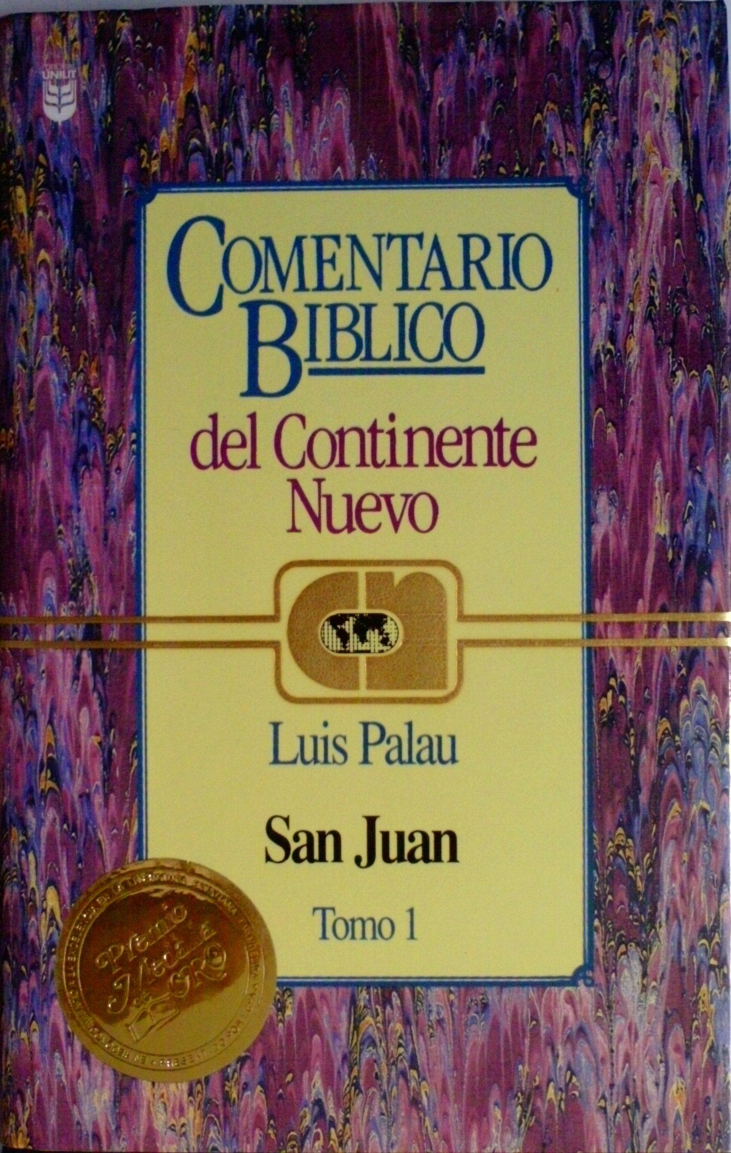 Comentario Biblico Del Continente Nuevo: San Juan Tomo 1,Used