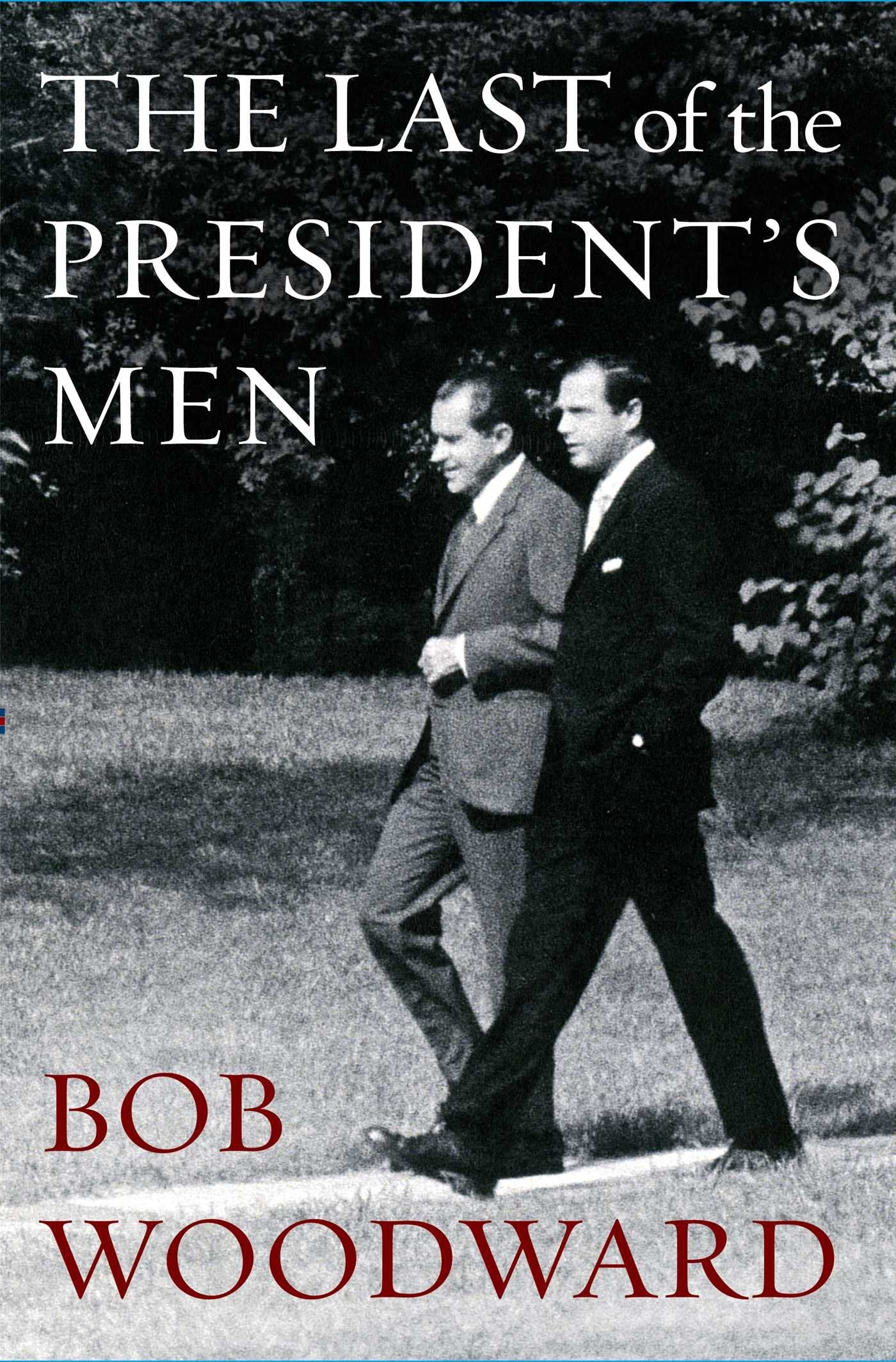The Last Of The President'S Men