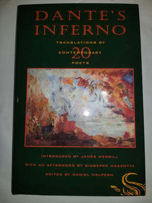 Dante'S Inferno: Translations By 20 Contemporary Poets,New