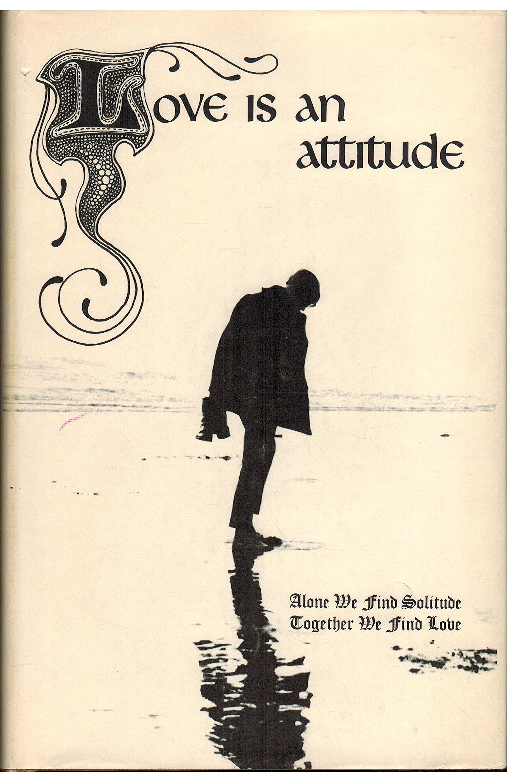 Love Is an Attitude,Used