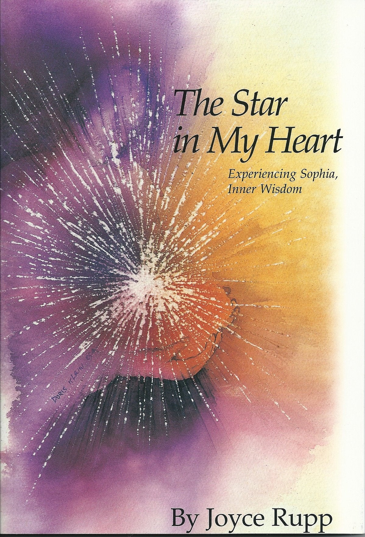The Star in My Heart: Discovering Inner Wisdom,Used