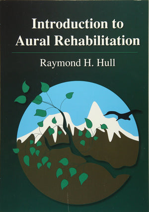 Introduction to Aural Rehabilitation,New