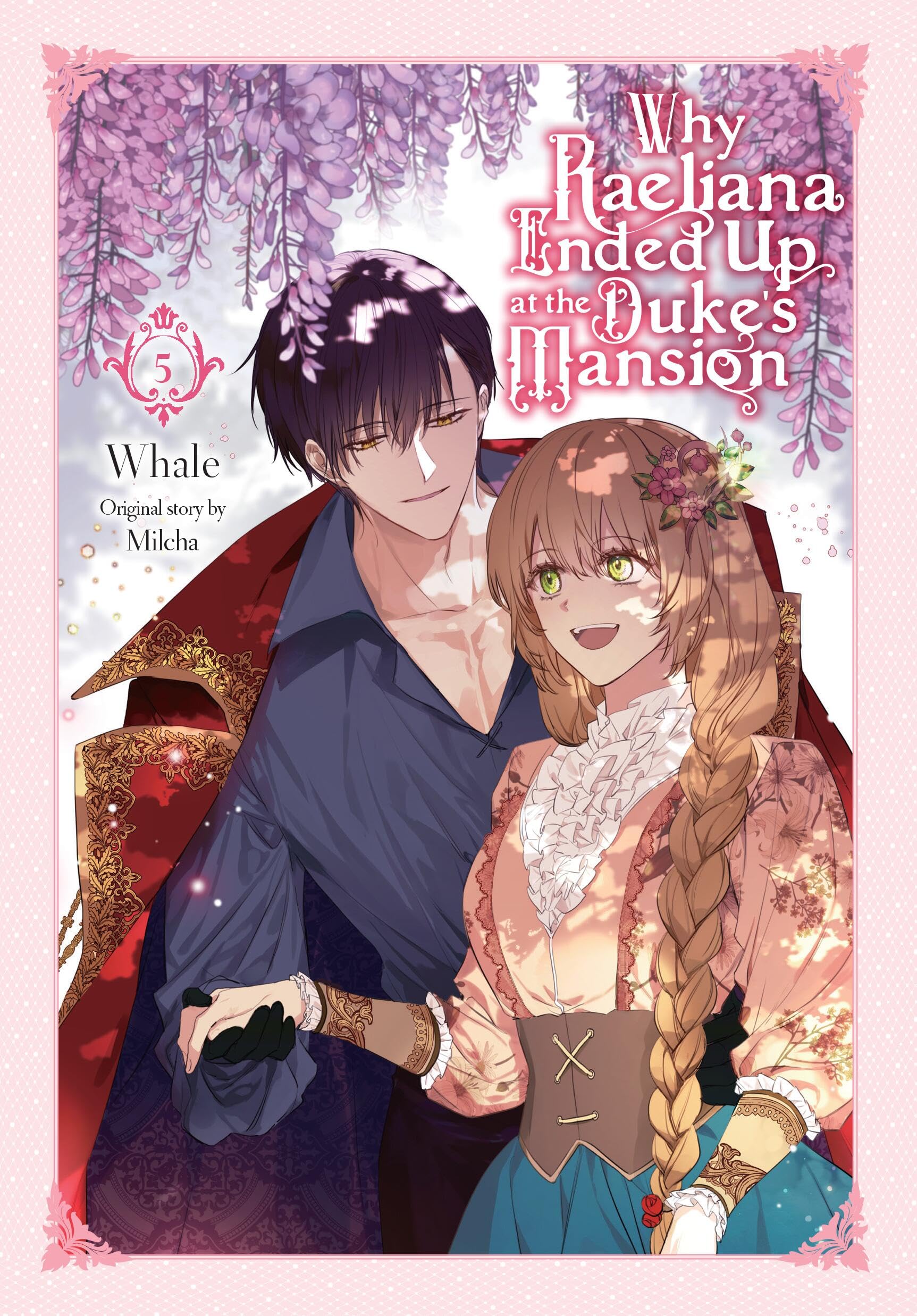 Why Raeliana Ended Up At The Duke'S Mansion, Vol. 5 (Volume 5) (Why Raeliana Ended Up At The Duke'S Mans, 5),Used