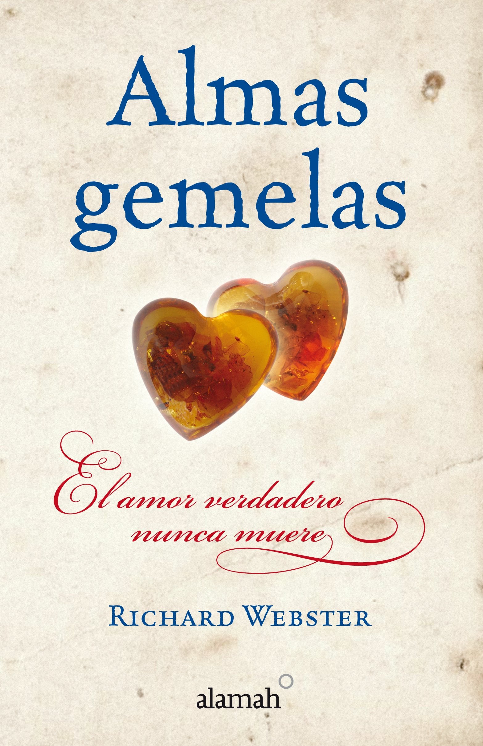 Almas gemelas / Soul Mates (Spanish Edition),Used