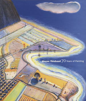 Wayne Thiebaud  70 Years of Painting,Used