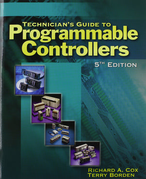 Technicians Guide to Programmable Controllers,Used