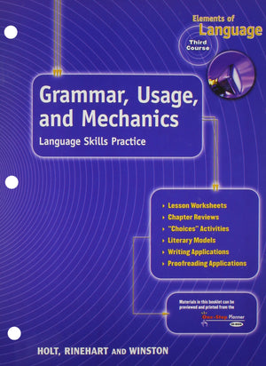 Elements of Language, 3rd Course, Grade 9: Grammar Usage and Mechanics Language Skills Practice,Used
