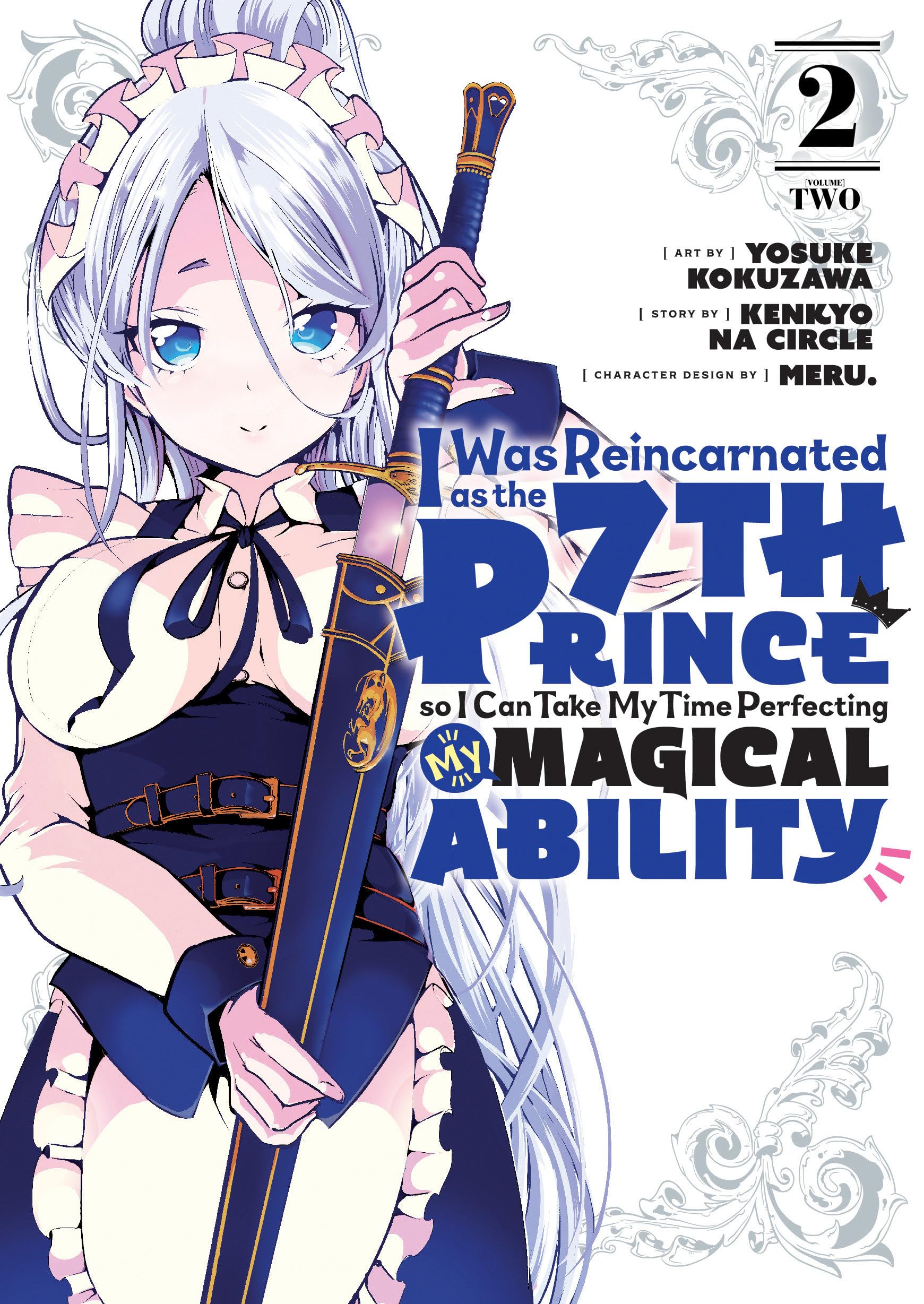 I Was Reincarnated As The 7Th Prince So I Can Take My Time Perfecting My Magical Ability 2 (I Was Reincarnated As The 7Th Prince,New