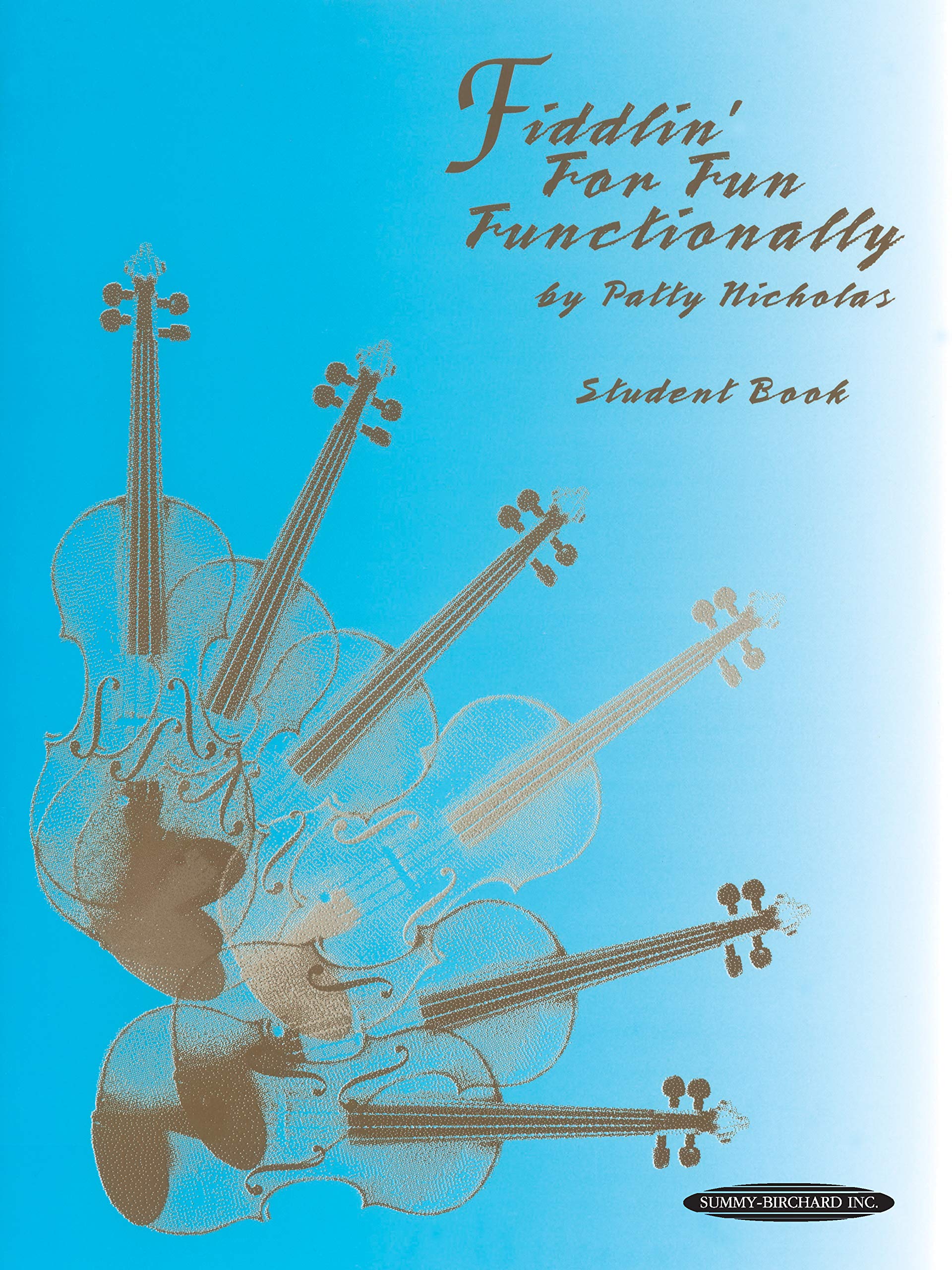 Fiddlin' For Fun Functionality, Student Book,Used