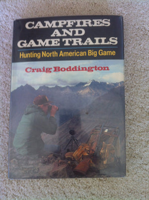 Campfires and game trails: Hunting North American big game,Used