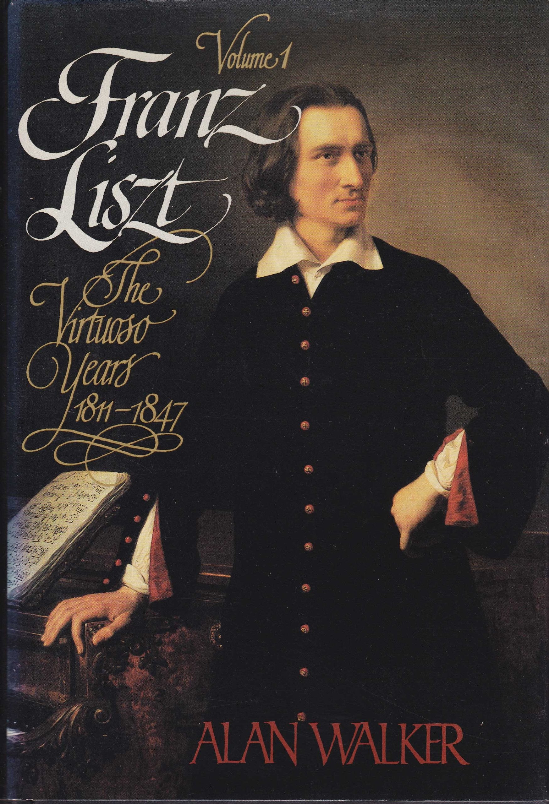Franz Liszt, Vol. 1: The Virtuoso Years, 18111847,Used