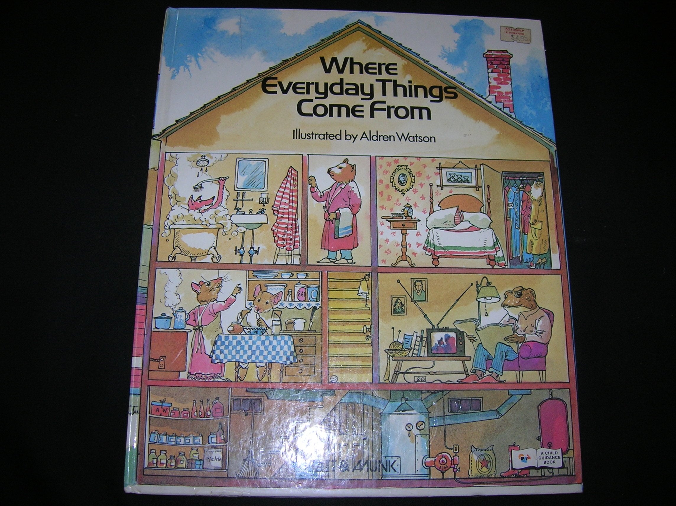 Where everyday things come from (A Child guidance book),New