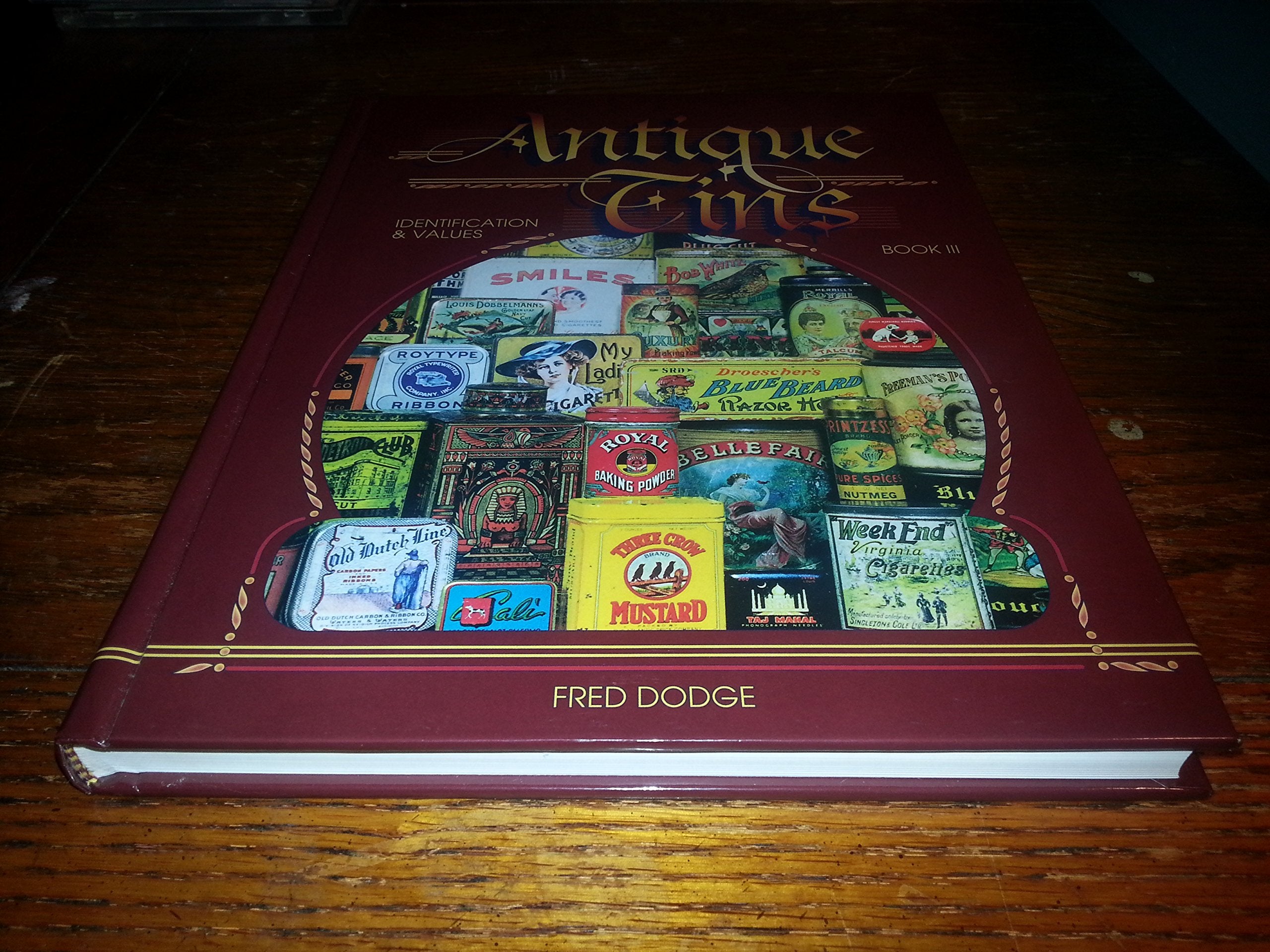Antique Tins: Identification & Values, Book 3,Used