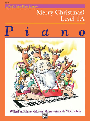 Alfred's Basic Piano Library Merry Christmas!, Bk 1A (Alfred's Basic Piano Library, Bk 1A),Used