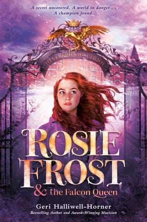 Rosie Frost And The Falcon Queen,New