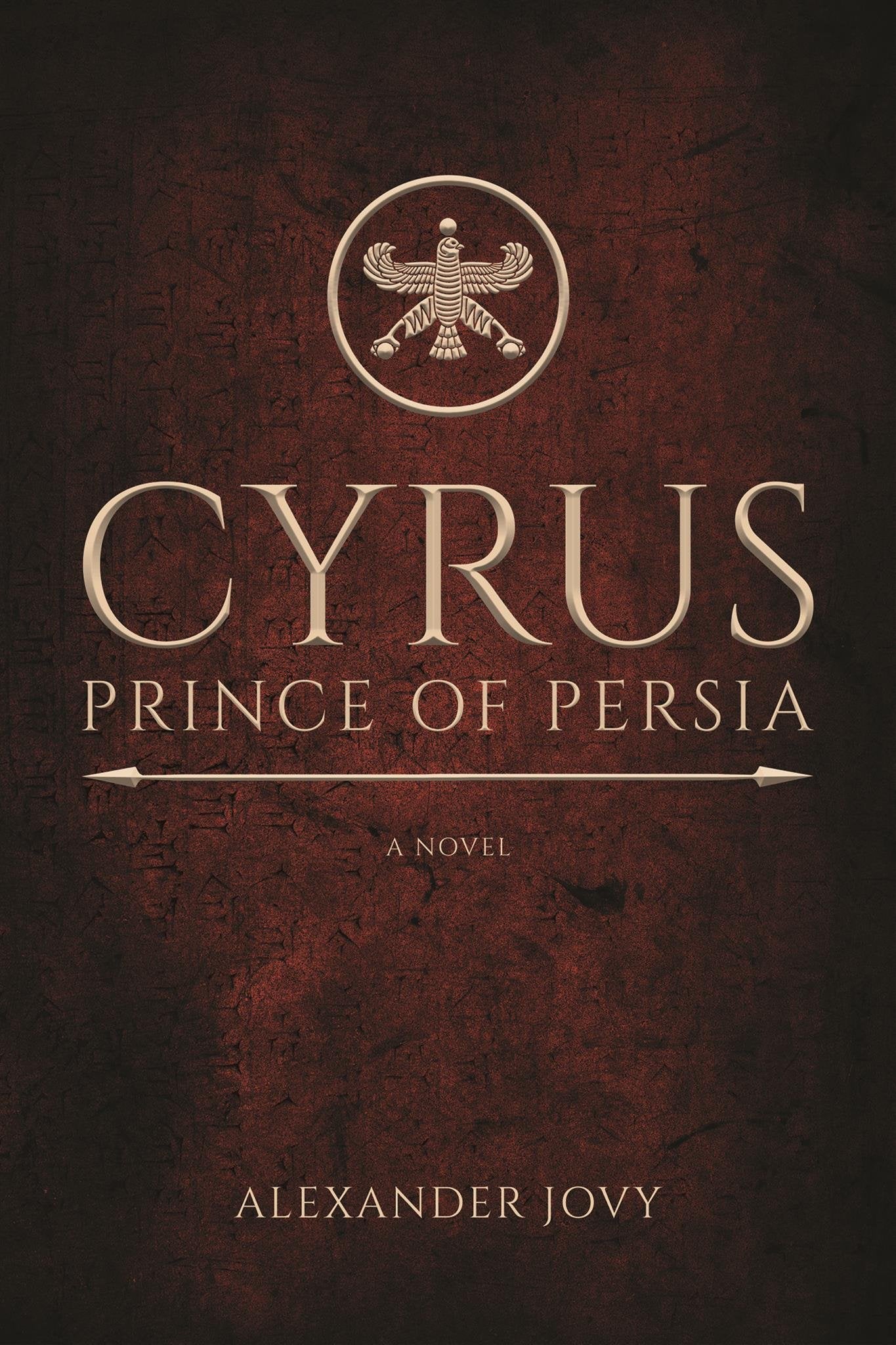 Cyrus, Prince of Persia: A Novel,Used