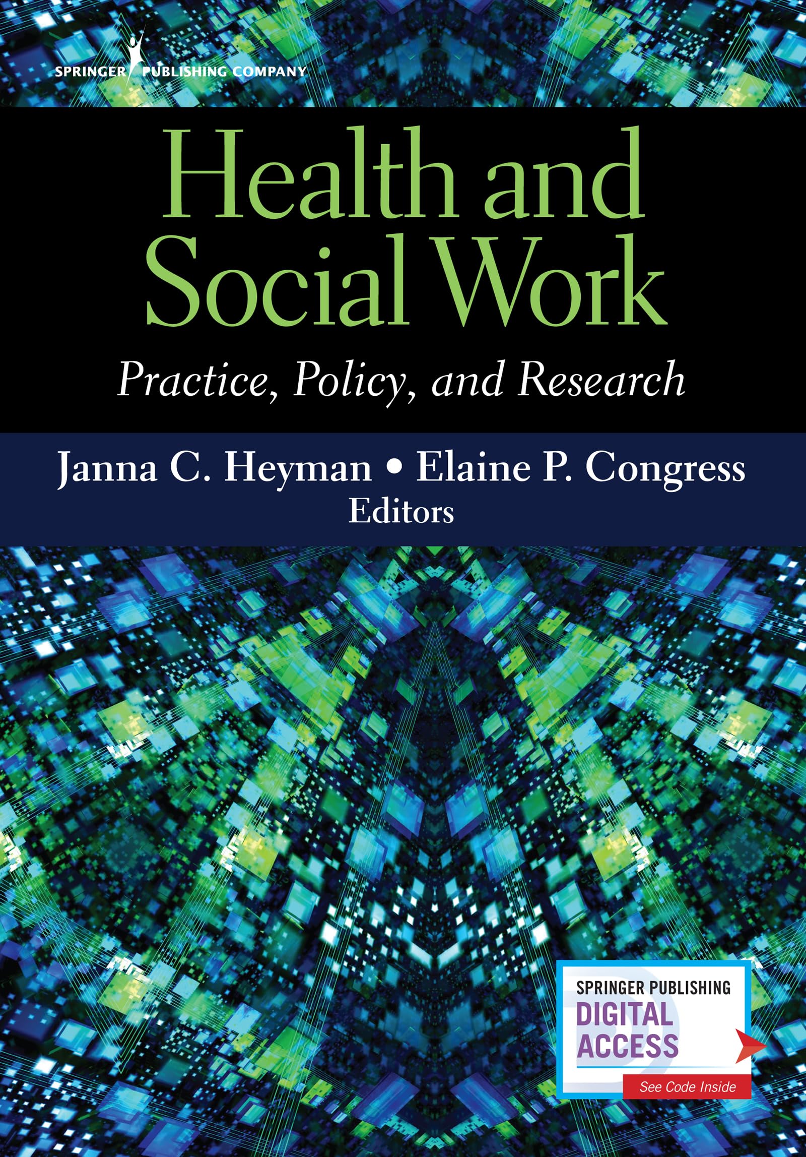 Health and Social Work: Practice, Policy, and Research,Used