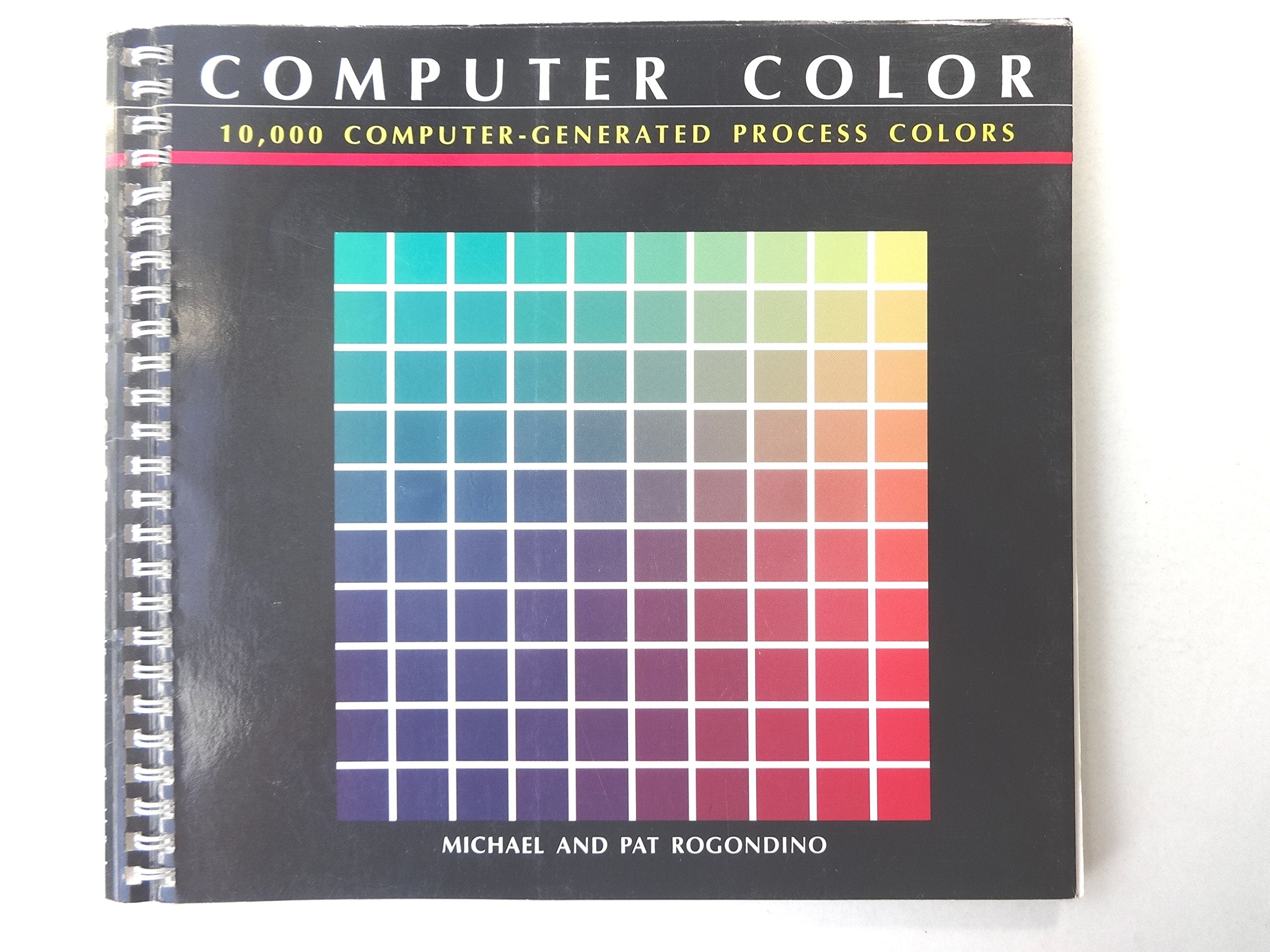 Computer Color: 10,000 ComputerGenerated Process Colors,Used
