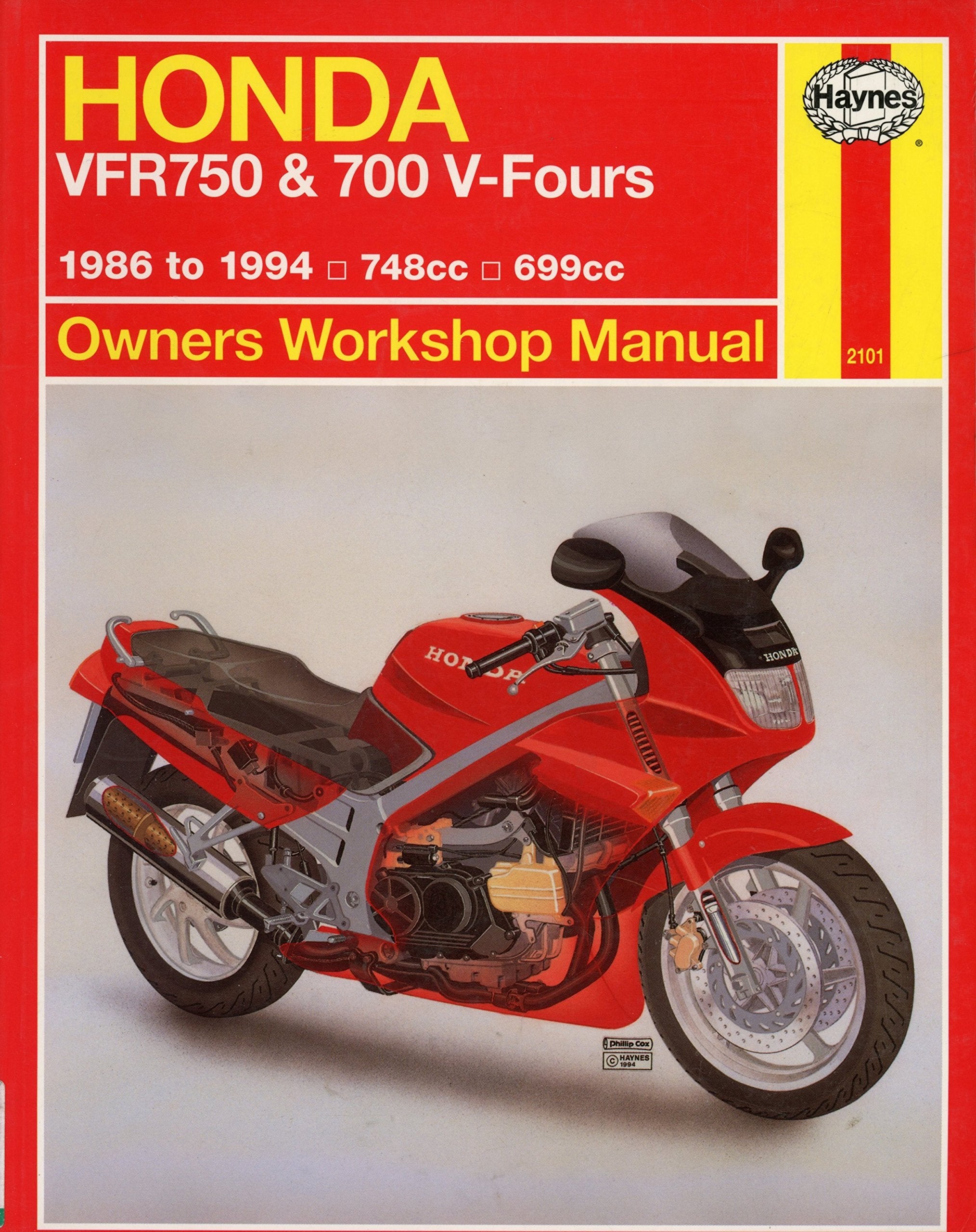 Honda Vfr750 & 700 Vfours Owners Workshop Manual (Haynes Owners Workshop Manual Series)