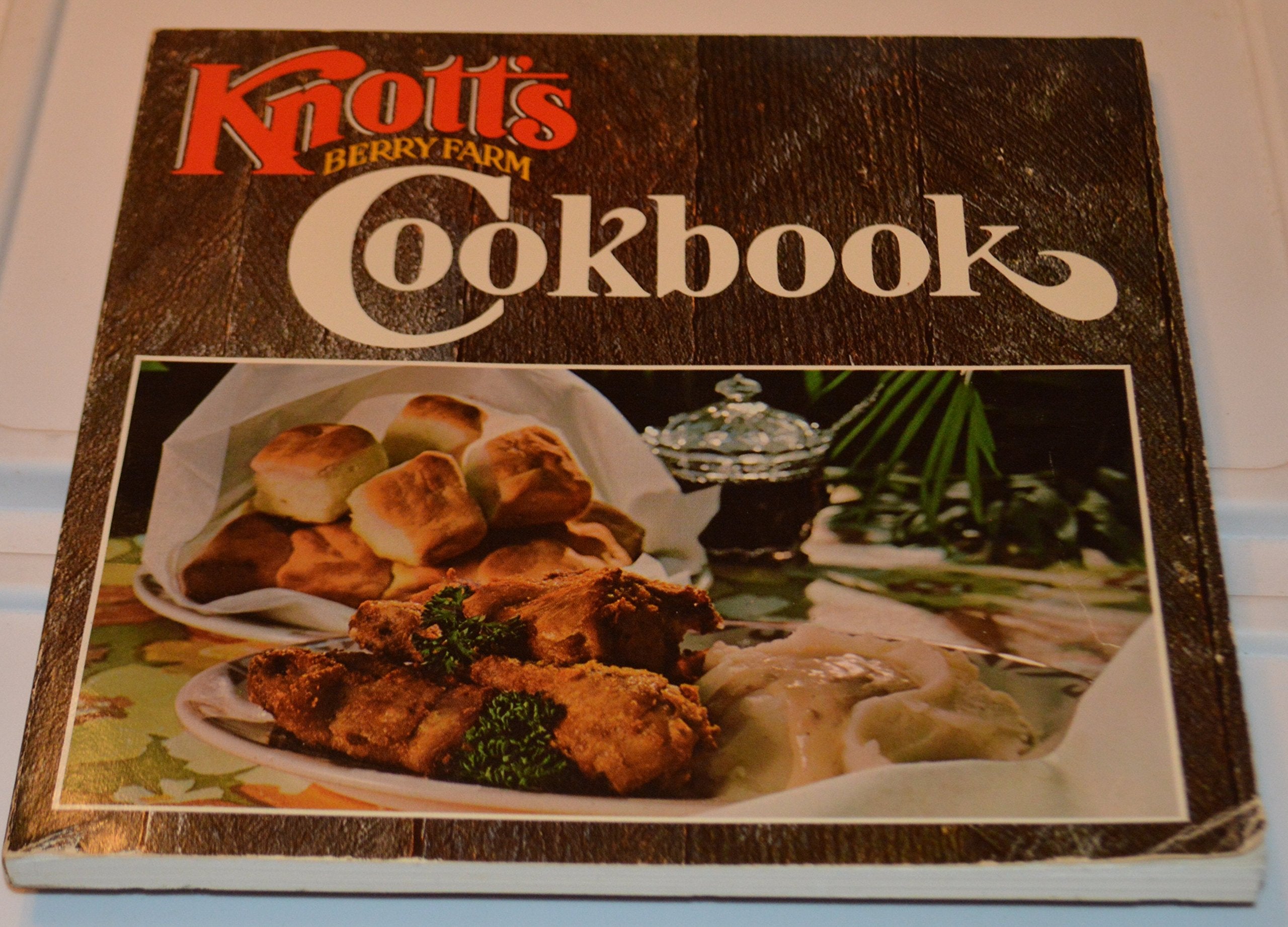 Knott s Berry Farm Cookbook
